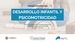Jornada de Desarrollo Infantil y Psicomotricidad. Fac. de Enfermería, Fisioterapia y Podología